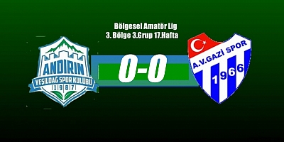 Andırın Yeşildağspor 0-0 Abdulvahabigazispor (özet)
