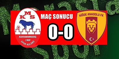Kahramanmaraşspor 0-0 Niğde Anadolu Fk (Özet)