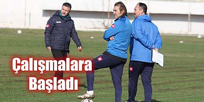 Kahramanmaraşspor'un başında çalışmalara başladı