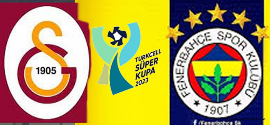 Fenerbahçe-Galatasaray Süper Kupa Deprem Bölgesi'nde Oynanacak