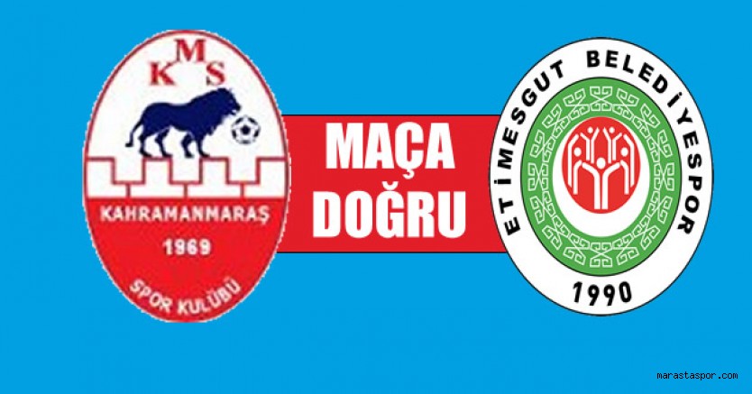 Kahramanmaraşspor, Etimesgut Belediyespor ile karşılaşacak