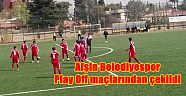 Afşin Belediyespor Play Off maçlarından çekildi