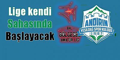 Andırın Yeşildağspor'un 2021-2022 sezonu fikstürü belli oldu