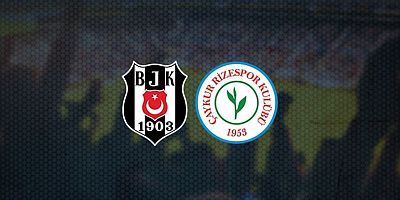  Beşiktaş 3-0 Rizespor maç sonucu özet