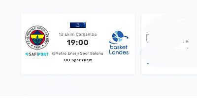 Fenerbahçe Safiport 65-70 Basket Landes maç sonu özet