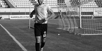 Kahramanmaraş Büyükşehir Belediyespor'da forma giyen oyuncudan Acı Haber!