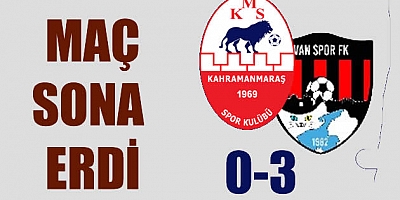 Kahramanmaraşspor 0-3 Van Spor  maç sonucu özet 