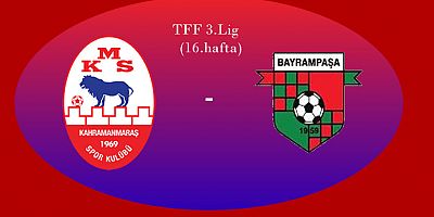 Kahramanmaraşspor - Bayrampaşaspor maçı ne zaman saat kaçta hangi kanalda?