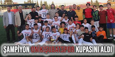 Metin Celil Bican U17 Ligi'nde Şampiyon Onikişubatspor Kupasını Aldı