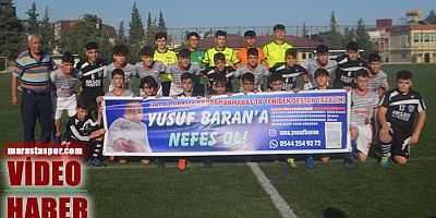 U14 Ligi oyuncuları Yusuf Baran’a Nefes Ol pankartı açtılar