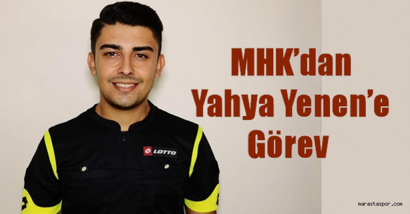 Yahya Yenen, Bölgesel Lig maçında görev yapacak
