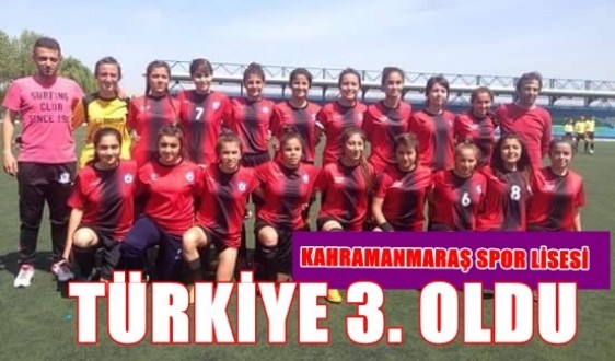 KIZLARIMIZ TÜRKİYE 3. OLDU