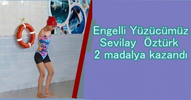 Sevilay Öztürk 2 madalya kazandı