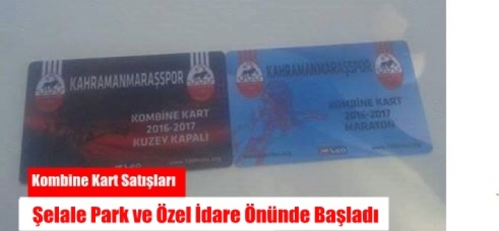 Kahramanmaraşspor’da Kombine Satışları Başladı