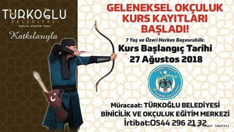 Türkoğlu’nda Geleneksel okçuluk eğitim kursu