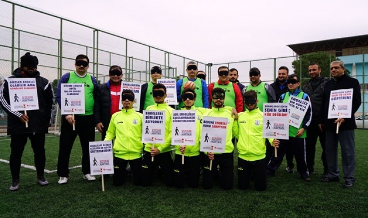 BÜYÜKŞEHİR’DEN GÖRME ENGELLİLERE FUTBOL MAÇI