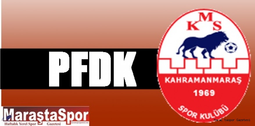Darıca maçı sonrası Kahramanmaraşspor’a para cezası