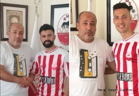 Kahramanmaraşspor’da İki İmza