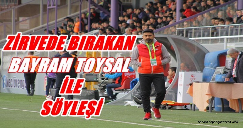 Hatayspor’u Zirvede Bırakan Bayram Toysal İle Söyleşi Yaptık