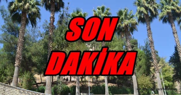 Kahramanmaraş Valiliğinden yasakla ilgili açıklama geldi