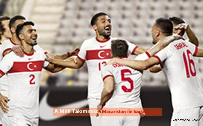 A Milli Takım komşu şehirde Macaristan ile karşılaşacak