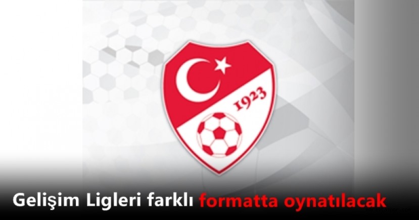 Gelişim Ligleri sezon planlamaları hakkında açıklama geldi