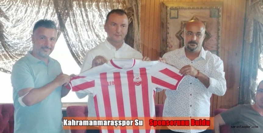 Kahramanmaraş’lı Firma Kahramanmaraşspor’a Su Sponsoru Oldu