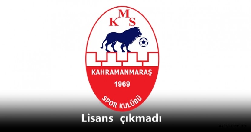 Kahramanmaraşspor, hiçbir oyuncuya lisans çıkarmadı