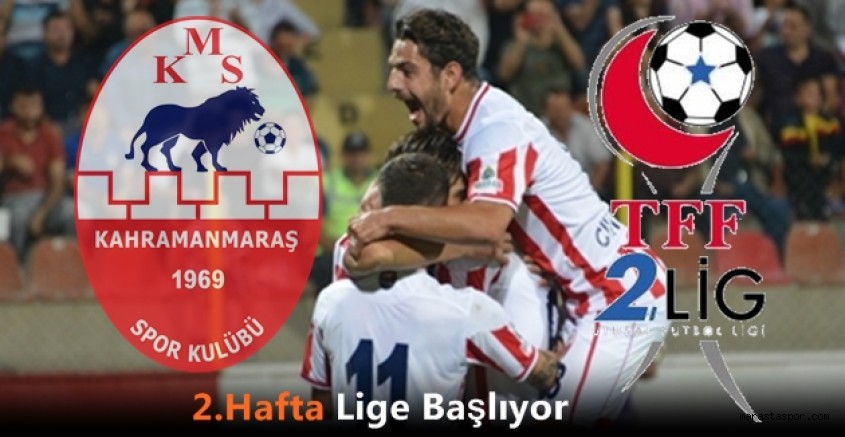 Kahramanmaraşspor ilk hafta maç yapmayacak