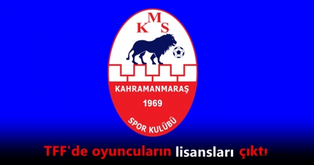 Kahramanmaraşspor’un resmi kadrosu belli oldu
