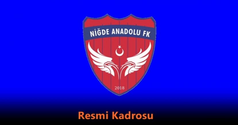 Niğde Anadolu FK’nın 2020-2021 Sezonu Resmi Kadrosu