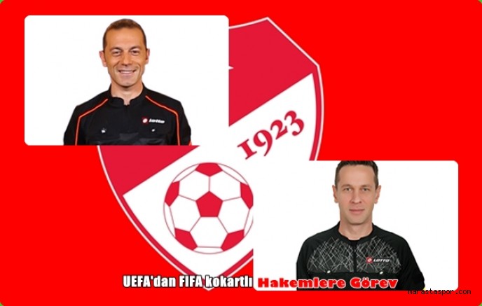 UEFA Türk hakemlere Maç Verdi