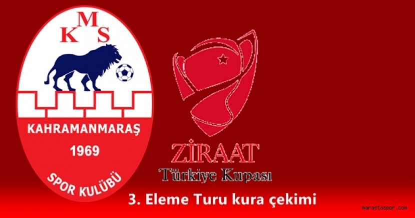 Kahramanmaraşspor’un kupadaki rakibi belli oluyor