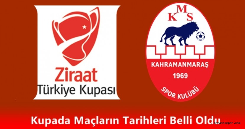 Kahramanmaraşspor’un Ziraat Türkiye Kupasındaki maçının tarihi açıklandı