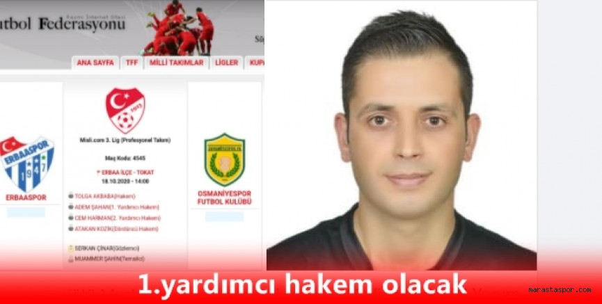 Kıdemli hakem Adem Şahan’a 3. Ligde görev