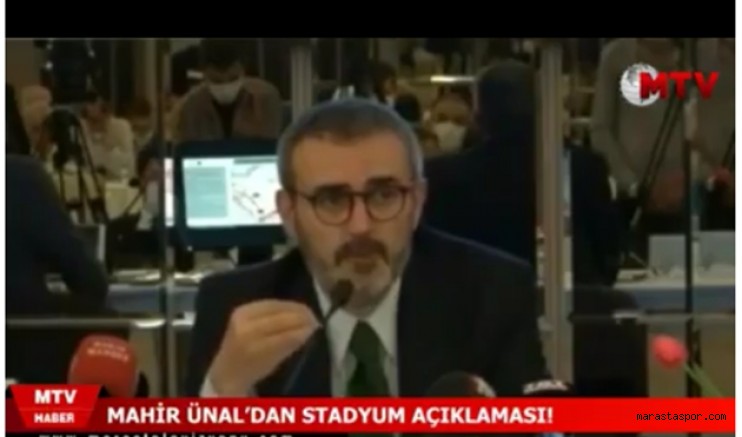 Mahir Ünal’dan Son Dakika Stadyum Açıklaması