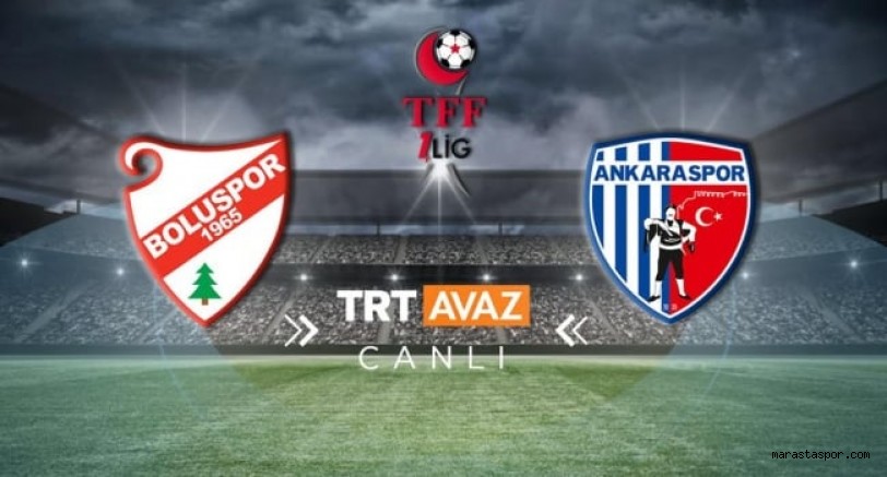 Boluspor – Ankaraspor maçını canlı izle