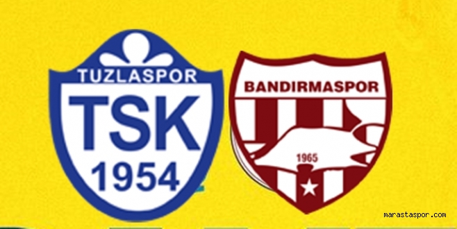 Tuzlaspor – Bandırmaspor maçını canlı izle