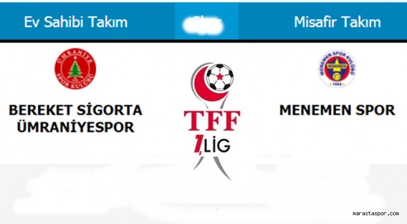 Ümraniyespor – Menemen Spor maçını canlı izle