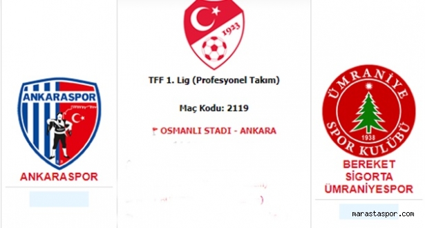 AnkaraSpor – Ümraniyespor maçını canlı izle