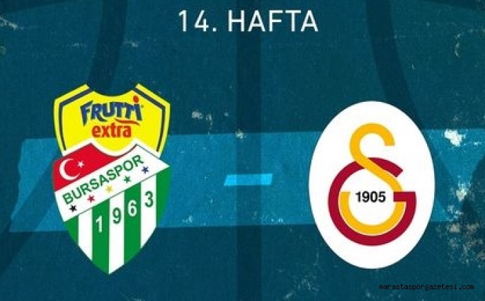 Bursaspor – Galatasaray canlı izle