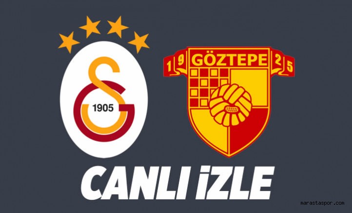 Galatasaray Göztepe Maçı CANLI Şifresiz Taraftarium24 Canlı Maç Seyret