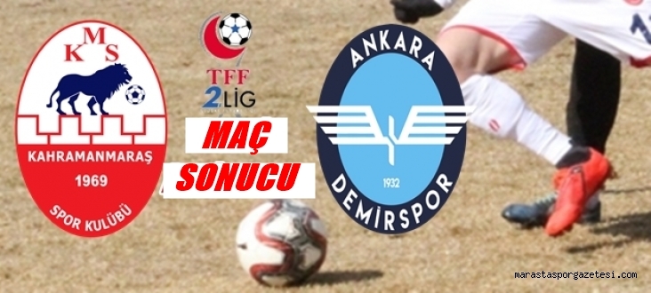 Kahramanmaraşspor 2- 2 Ankara Demirspor Özet