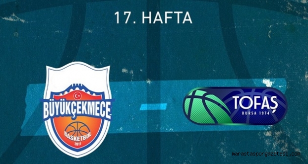 Büyükçekmece Basketbol – Tofaş canlı izle