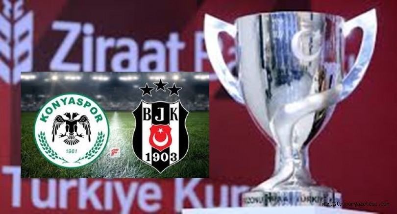 Konyaspor – Beşiktaş Kupa maçı ne zaman saat kaçta hangi kanalda? İşte detaylar