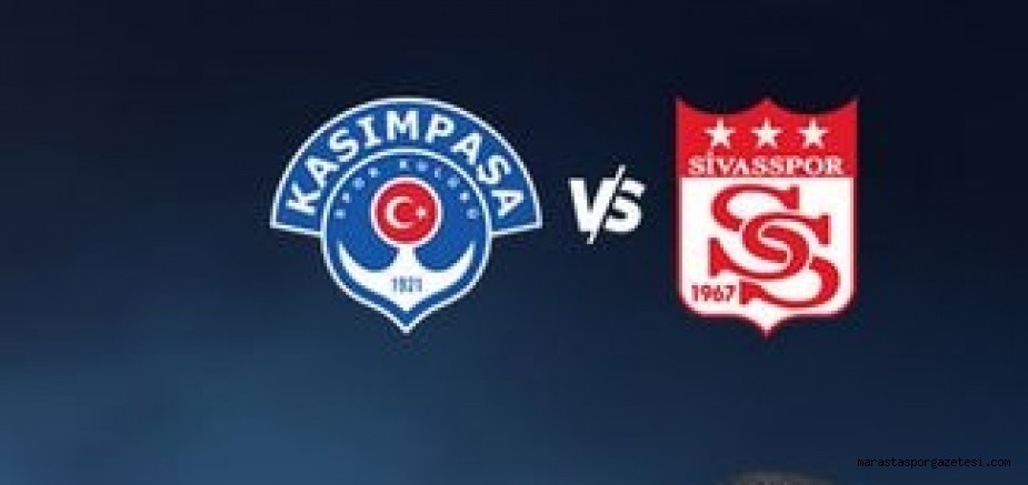 Kasımpaşa – Sivasspor Canlı izle