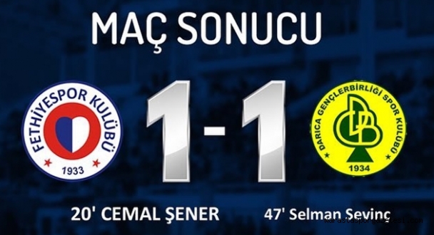 Fethiyespor 1-1 Darıca Gençlerbirliği özet