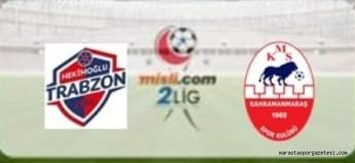 Hekimoğlu Trabzon – Kahramanmaraşspor maçı canlı yayınlandı