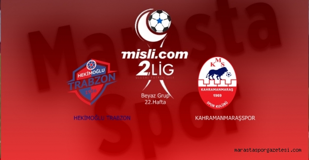 Hekimoğlu Trabzon – Kahramanmaraşspor maçı ne zaman saat kaçta hangi kanalda? Haberimizde