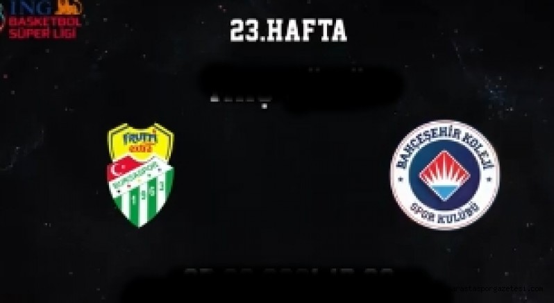 Bursaspor – Bahçeşehir Koleji maçı canlı izle